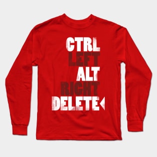 Ctrl-Left Alt-Right Delete Long Sleeve T-Shirt